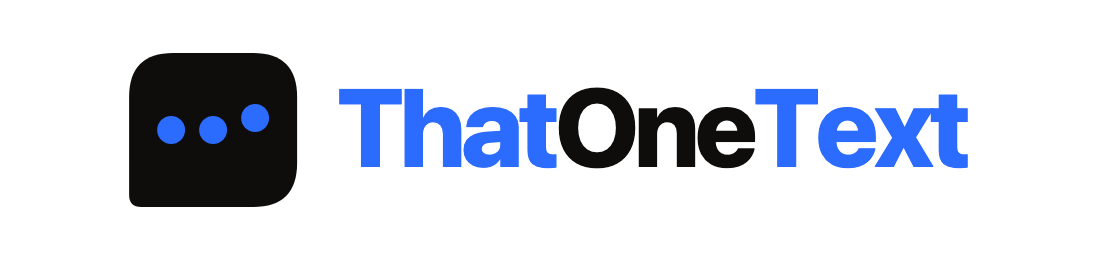 ThatOneText